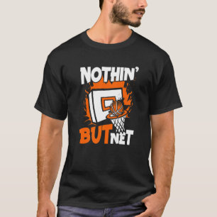 Nichts als Netz Pro Spieler Profi-Basketball T-Shirt