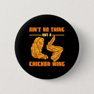 Nichts anderes als Chicken Wing Essen Chicken Wing Button