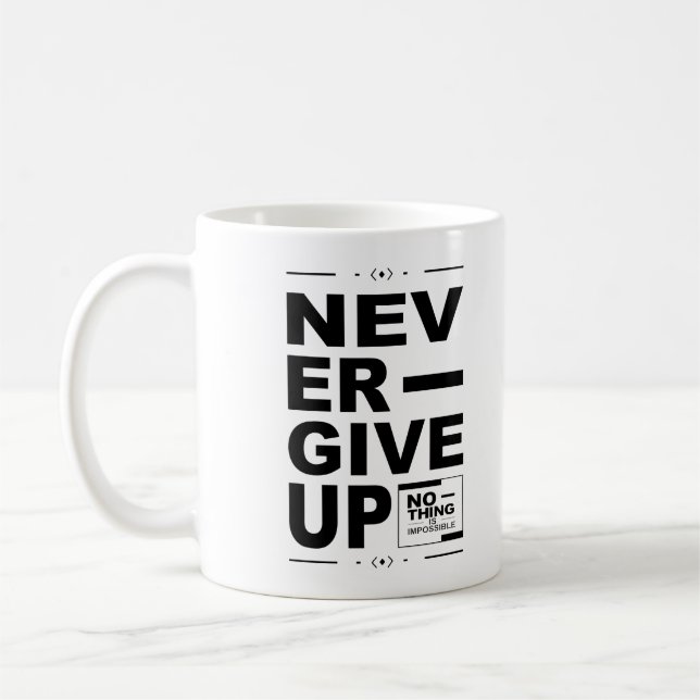 Nichts aufzugeben ist unmöglich kaffeetasse (Links)