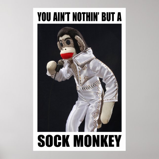 Nichts außer einem Sockeln-Affen-Poster Poster (Vorne)