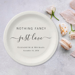 Nichts Besonderes, nur Liebe Cream Hochzeit Pappteller