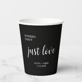 Nichts Besonderes, nur Liebe Schwarze Hochzeit Pappbecher