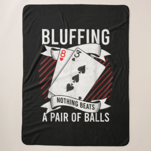 Nichts bläst über einem Paar Bälle lustigen Poker Sherpadecke