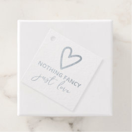 Nichts Extravagant nur Liebe Minimalistisch Hochze Geschenkanhänger