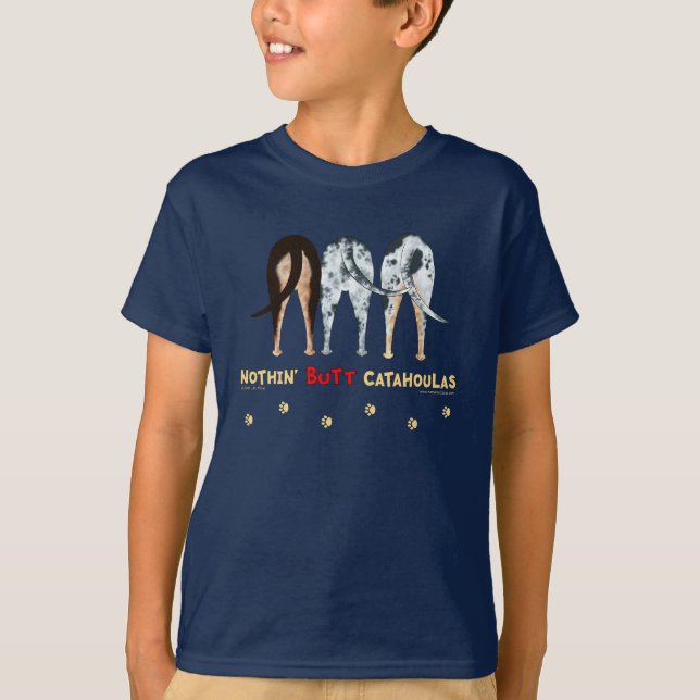 Nichts Hintern Catahoulas T-Shirt (Vorderseite)