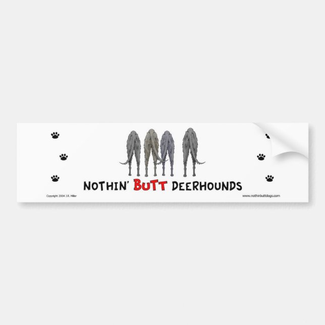 Nichts Hintern Deerhounds Autoaufkleber (Vorne)
