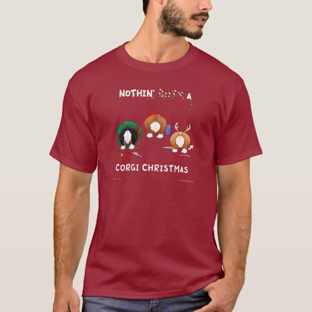 Nichts Hintern ein Corgi-Weihnachten T-Shirt (Vorderseite)