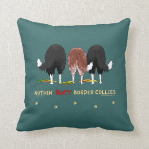 Nichts Hintern-GrenzCollies Kissen