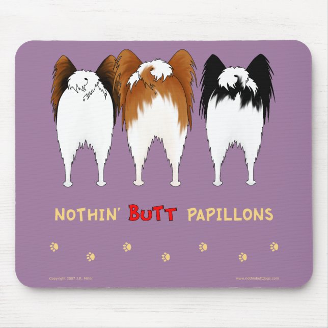 Nichts Hintern Papillons Mousepad (Vorne)