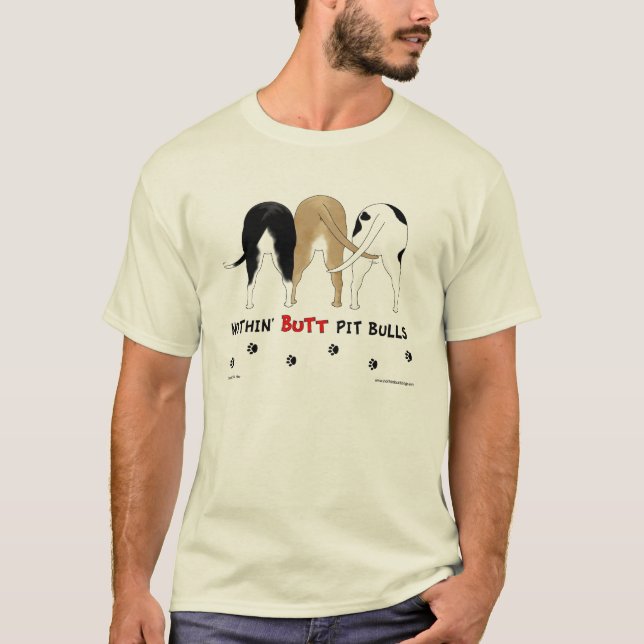 Nichts Hintern Pitbulls helles Shirt (Vorderseite)