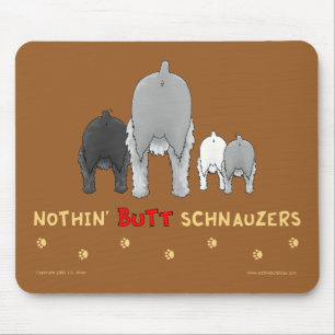 Nichts HinternSchnauzers Mousepad
