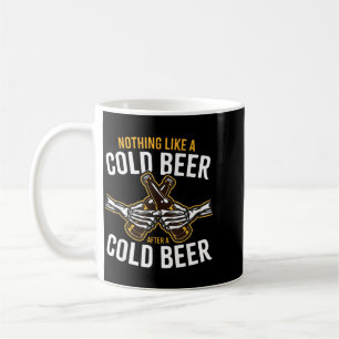 Nichts ist besser als ein kaltes Bier nach einem k Kaffeetasse