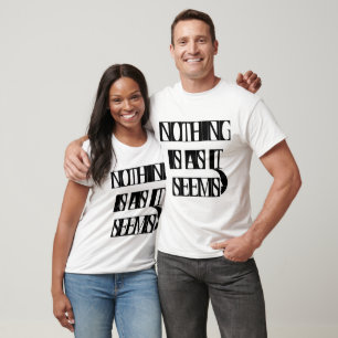 Nichts ist so, wie Typografie Moon Design scheint T-Shirt