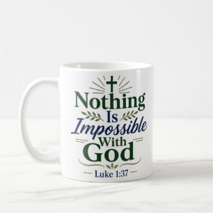 Nichts ist unmöglich mit Gott Bibelvers Zitat Kaffeetasse