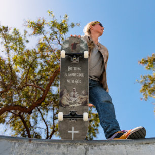 Nichts ist unmöglich mit Gott Skateboard