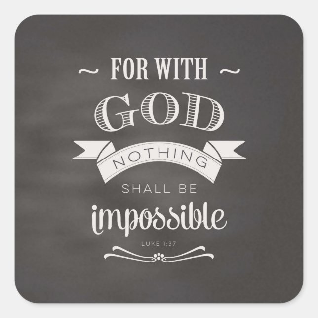 Nichts ist unmöglich quadratischer aufkleber (Vorderseite)