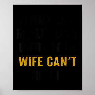 Nichts ist wirklich verlorene Ehefrau findet, dass Poster