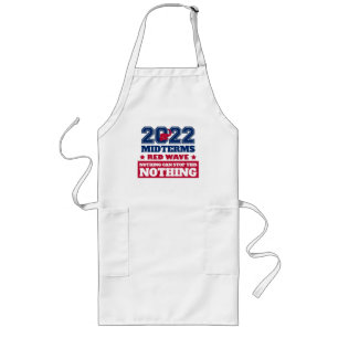 Nichts kann diese rote Welle 2022 Midterms stoppen Lange Schürze