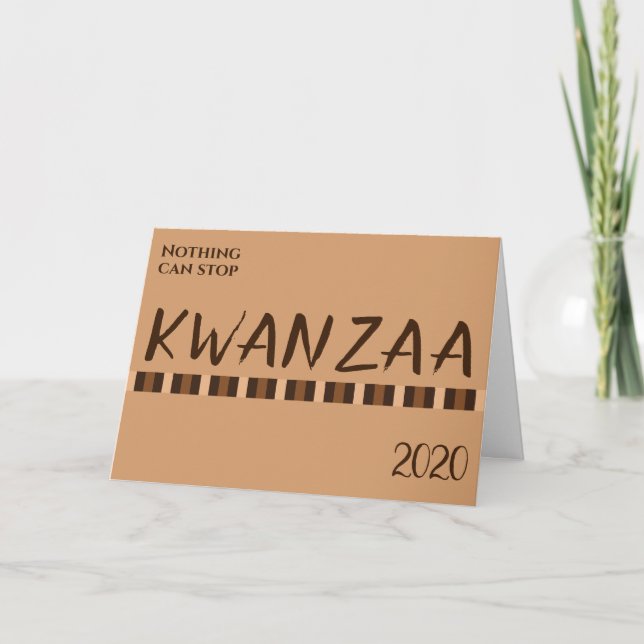 Nichts kann Kwanzaa Brown Year Holiday stoppen Karte (Vorderseite)