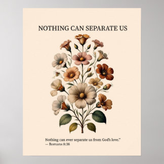 Nichts kann uns von Gottes Liebeswandkunst trennen Poster