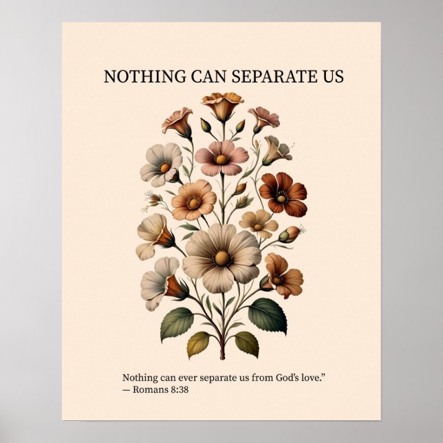 Nichts kann uns von Gottes Liebeswandkunst trennen Poster (Vorne)