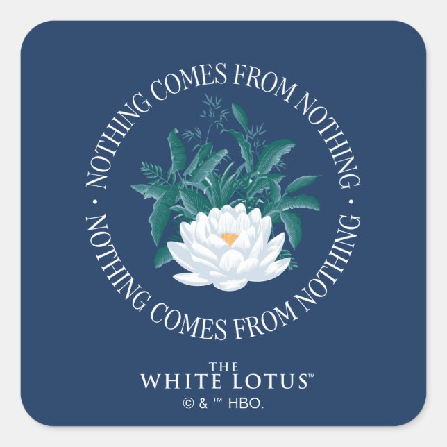 Nichts kommt aus dem Nichts - der weiße Lotus Quadratischer Aufkleber (Vorderseite)