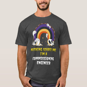 Nichts macht mich als Inbetriebnahmeingenieur T-Shirt