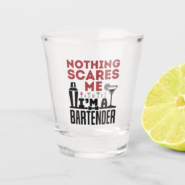Nichts macht mir Sorgen, dass ich ein Barkeeper bi Schnapsglas (Vorderseite)