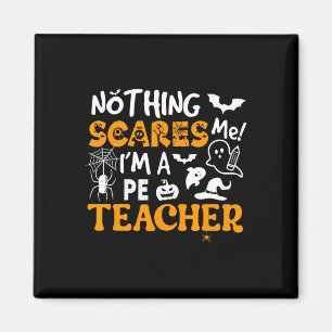 Nichts macht mir Sorgen, ich bin Pe Teacher Physic Magnet