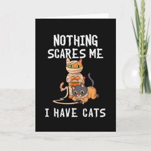 Nichts macht mir Sorgen, ich habe Katzen lustige H Karte