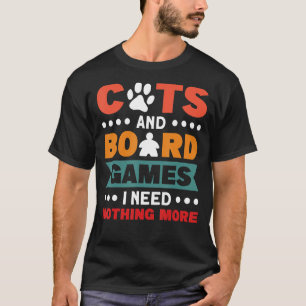 nichts mehr Katzen Brettspiele 2 T-Shirt