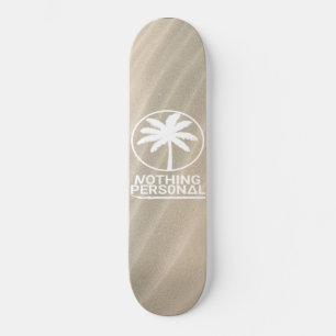 Nichts Persönliches Skateboard