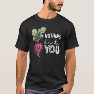 Nichts schlägt dich Lustige Rote-Beete-Wortspiel G T-Shirt