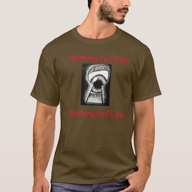 Nichts sich zu verstecken, nichts, NSA zu T-Shirt (Vorderseite)