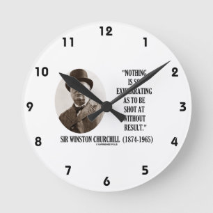 Nichts so aufregendes wie man auf Churchill schie Runde Wanduhr