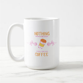 Nichts steht zwischen einem Mädchen und seiner Kaf Kaffeetasse