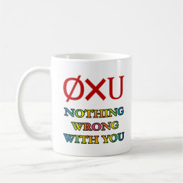 Nichts stimmt mit dir kaffeetasse