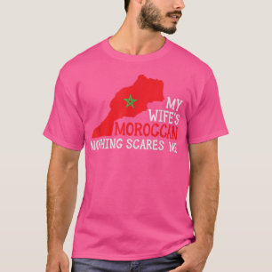 Nichts stört mich Ehefrau marokkanisches Ehemann M T-Shirt