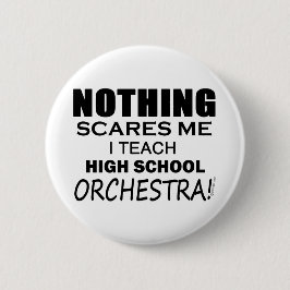 Nichts stört mich High School Orchester Button