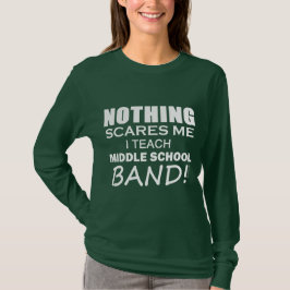 Nichts stört mich Mittelschulband T-Shirt