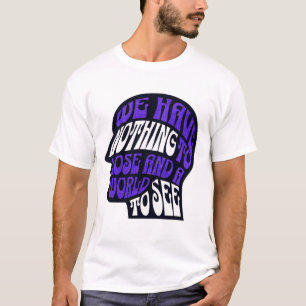 Nichts zu verlieren, Welt zu sehen T-Shirt – Abent