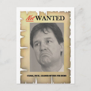 Nick CLEGG NICHT GEWOLLT Postkarte