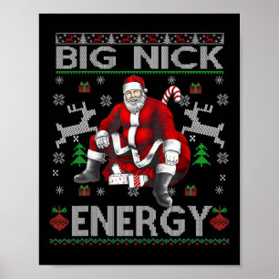 Nick Energy Funny Weihnachten Ugly Sater Men W Poster