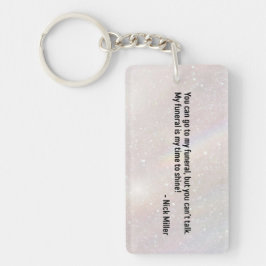 Nick Miller Quote 2/6 Schlüsselanhänger