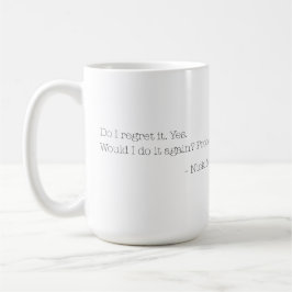 Nick Miller Quote 6/6 Kaffeetasse