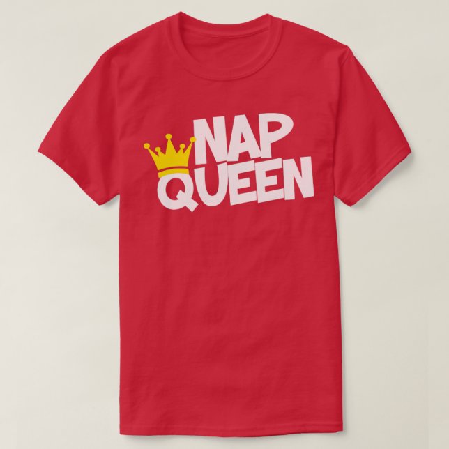 Nickerchen Queen T-Shirt (Design vorne)
