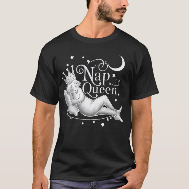 Nickerchen Queen T-Shirt (Vorderseite)