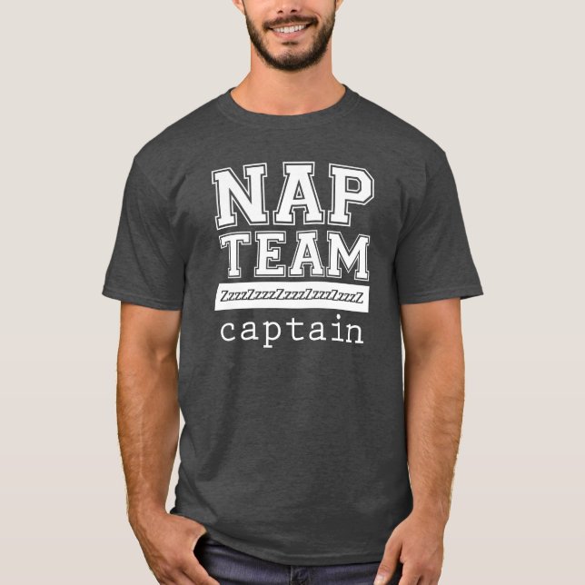 Nickerchen-Team-Kapitän T-Shirt oder Sweatshirt (Vorderseite)