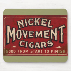 Nickle Movement Cigar 1900 Mousepad
