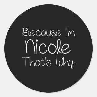 Nicole Personalisiert Name Runder Aufkleber
